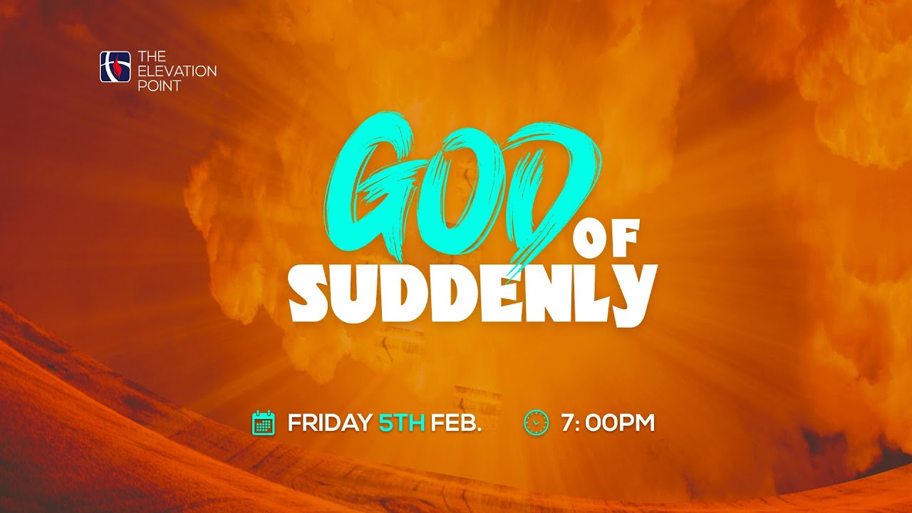 GOD OF SUDDENLY