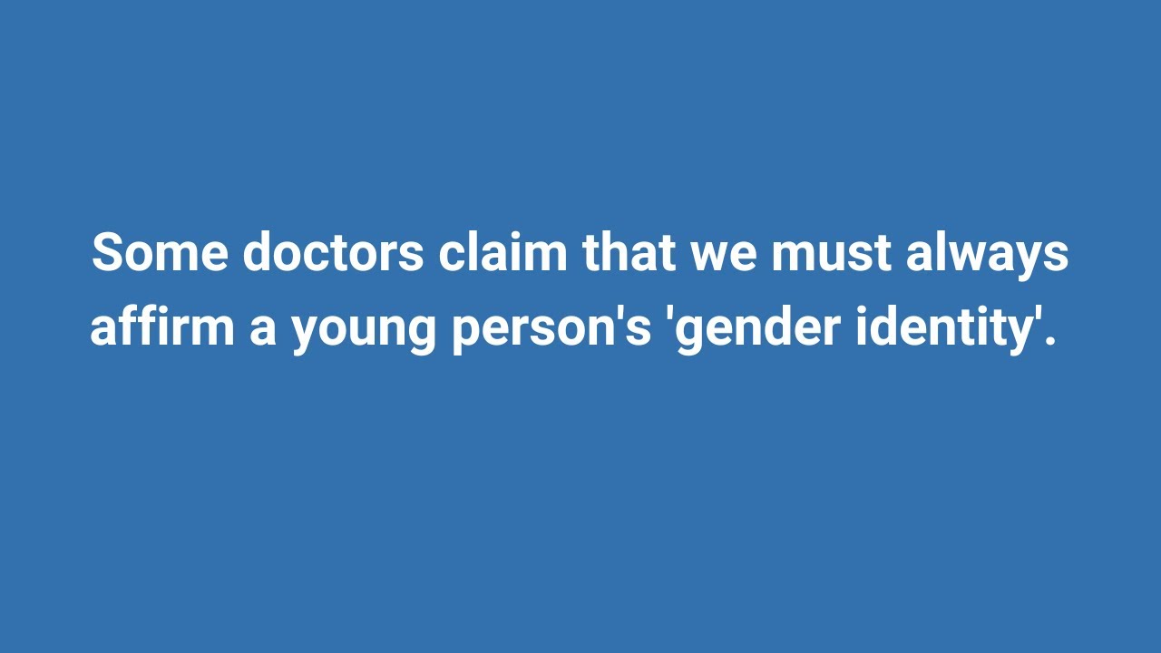 Gender medicine is harming young people