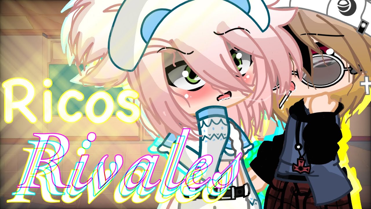 •Ricos Rivales•||Capítulo 1||BL/Yaoi Sano||Gacha Club