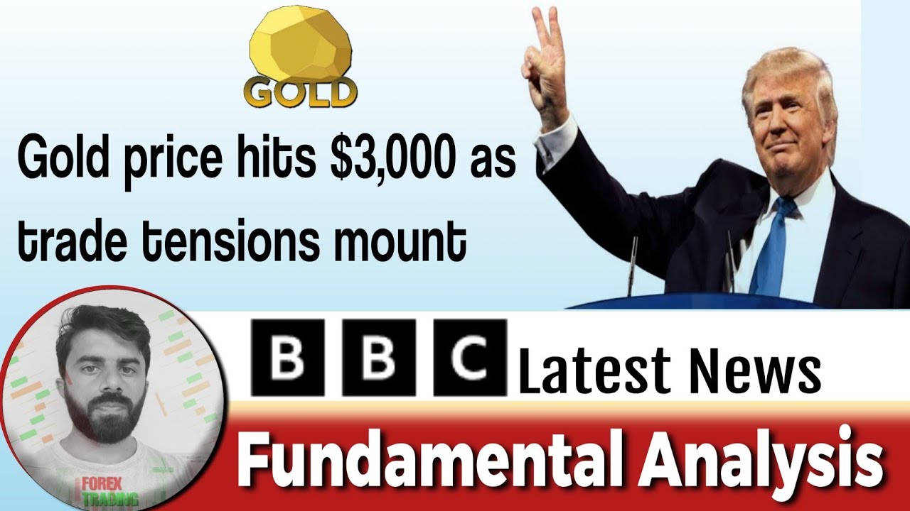 Gold price hits $3,000 | US President Donald Trump threatened a 200% | BBC Report