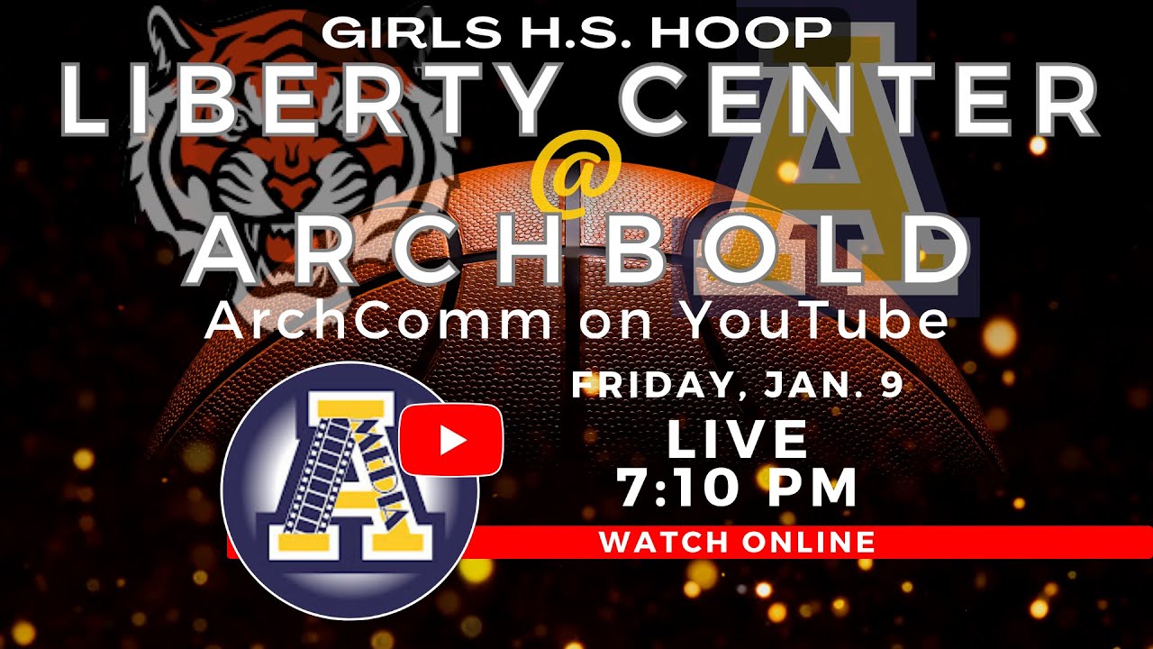 Liberty Center Tigers at Archbold Bluestreaks Girls Basketball