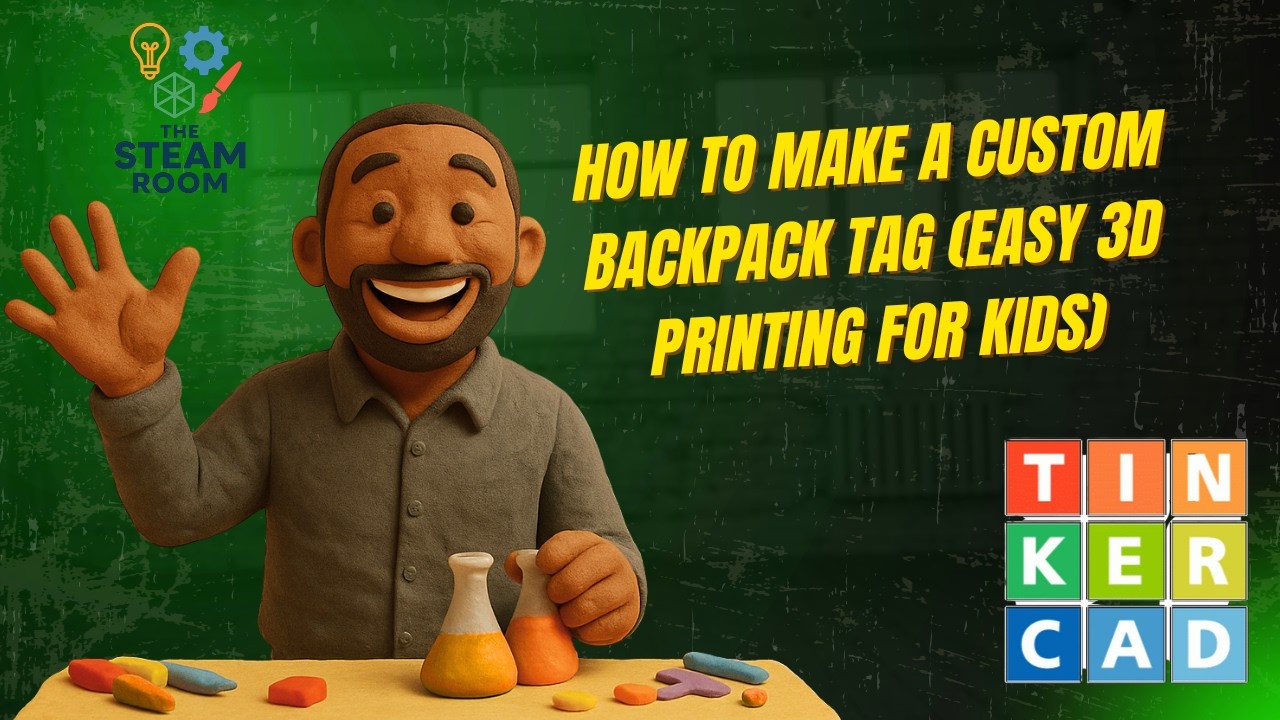 How to Make a Custom Backpack Tag with Phone Number (Easy 3D Printing for Kids)