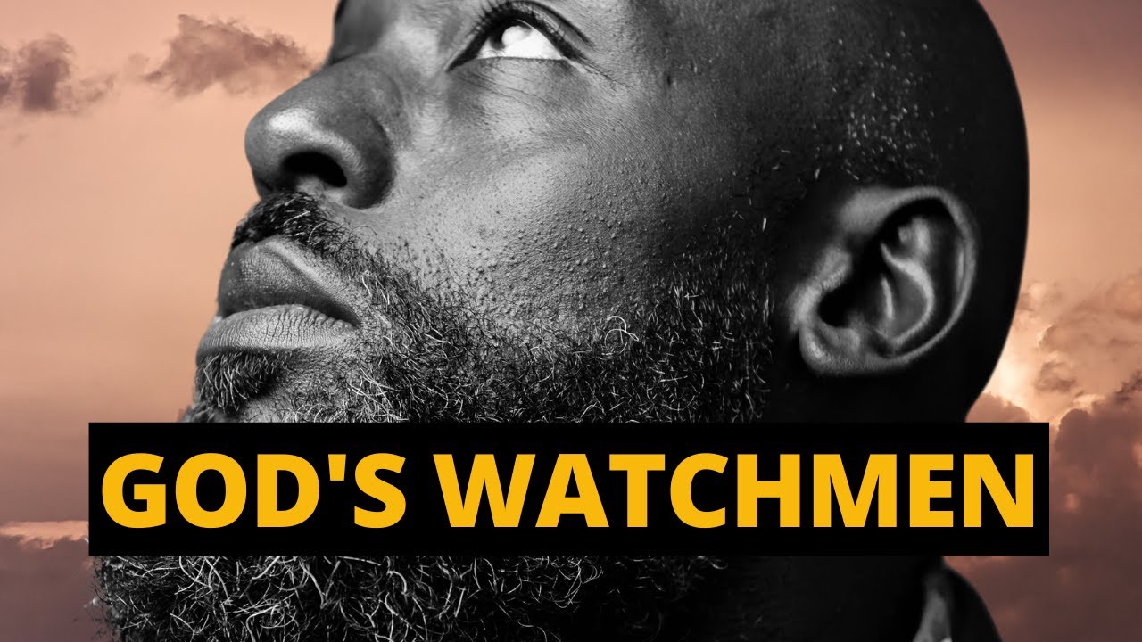 What is a Prophetic Watchman?