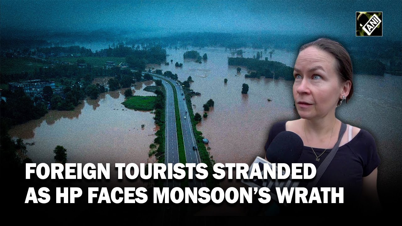 Drone visuals: Himachal&rsquo;s Mandi witnesses flood-like situation again, foreign tourists stranded