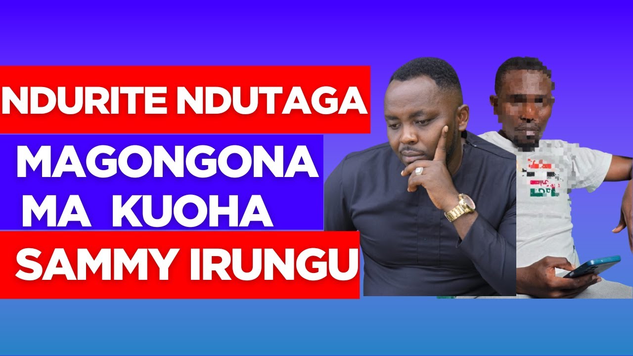 NÍNÍÍ NDÚRITE NJOHETE SAMMY IRUNGU KÚMA 2015