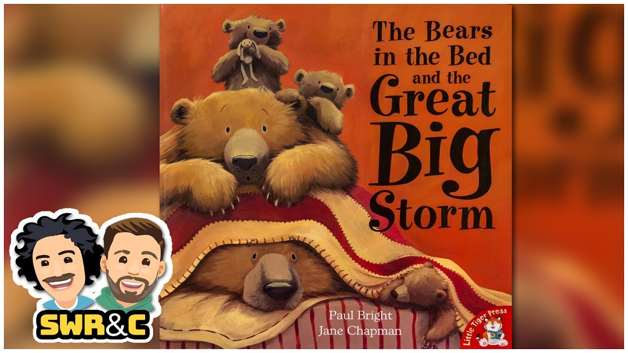 The Bears in the Bed and The Great Big Storm | by Paul Bright & Jane Chapman