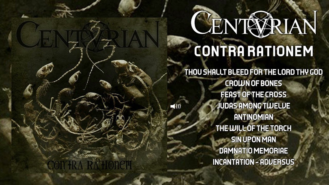 CENTURIAN - Contra Rationem (Full Album)