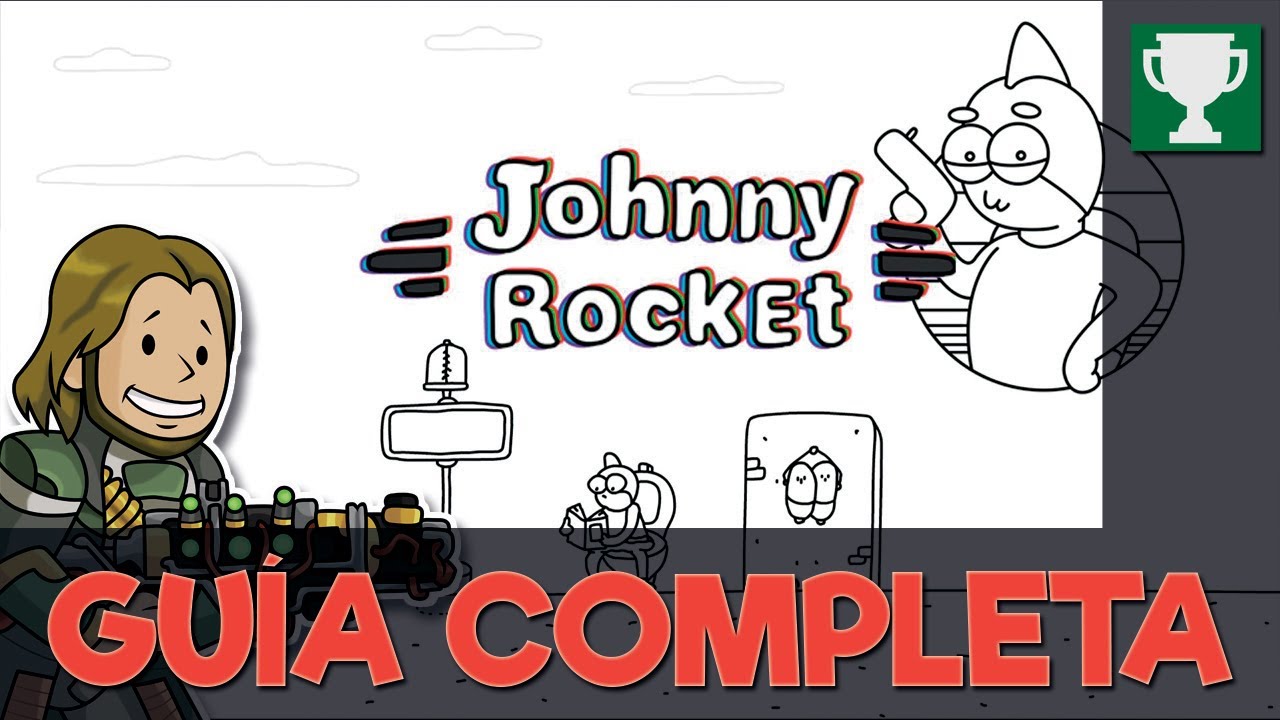 JOHNNY ROCKET - Guía completa [1000G]