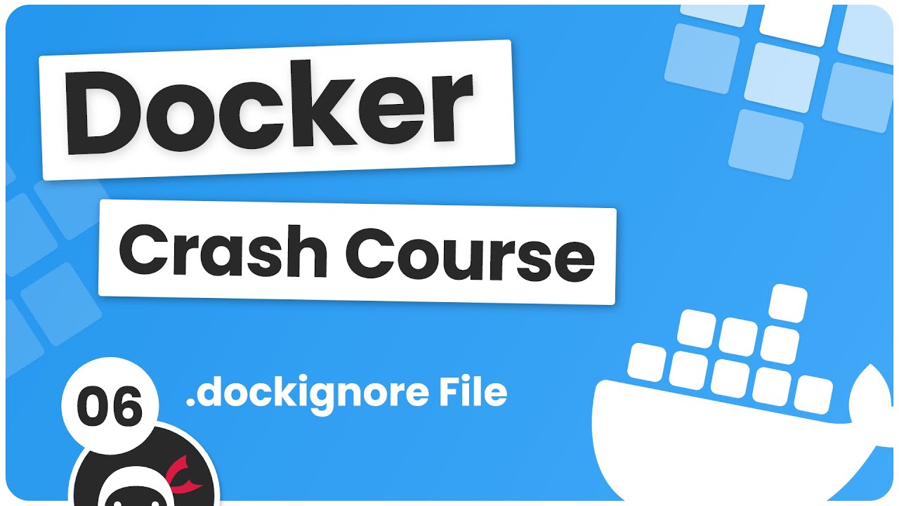 Ускоренный курс Docker №6 — dockerignore
