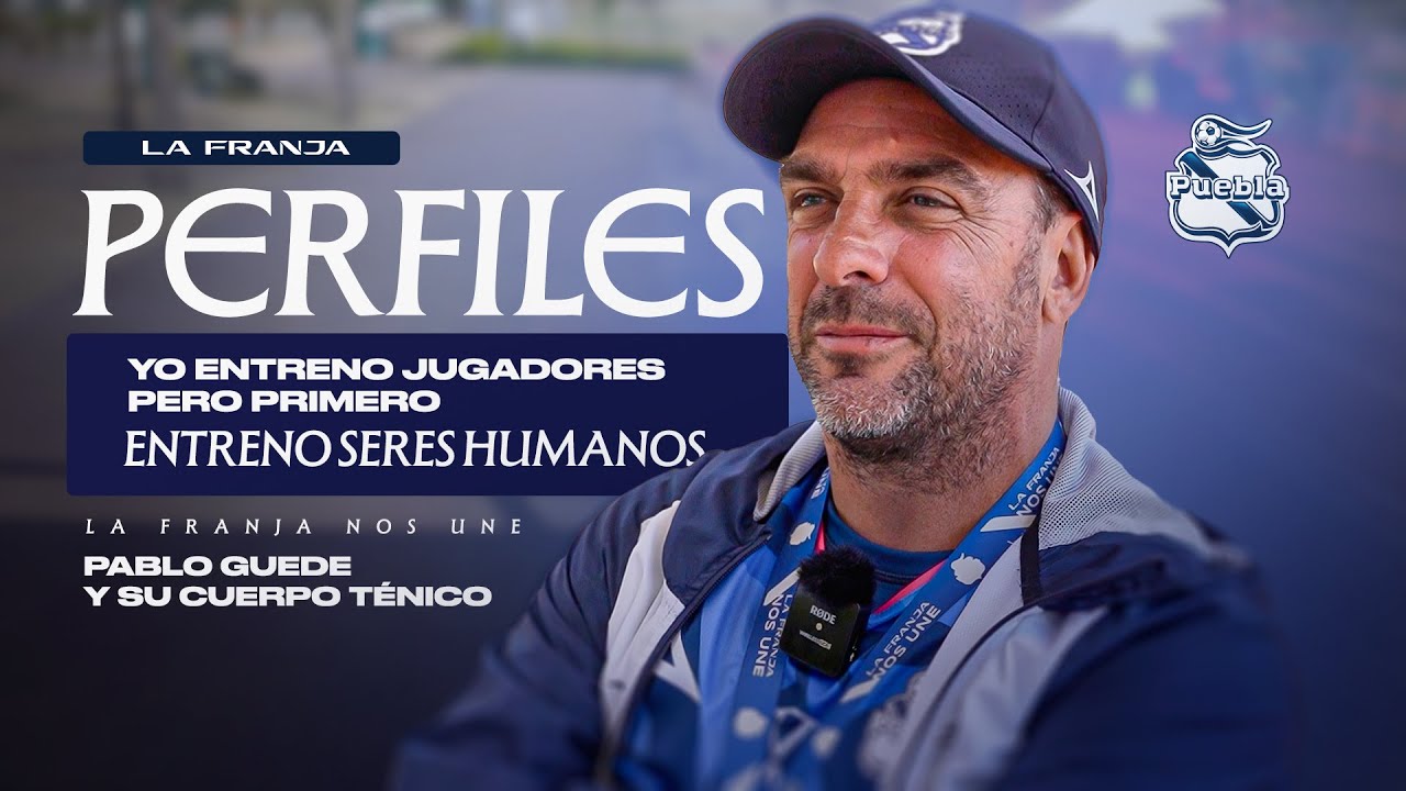 PERFILES Pablo Guede y su Cuerpo Técnico 🎽