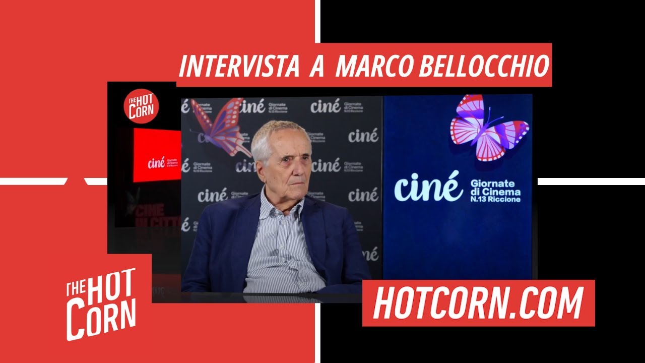 MARCO BELLOCCHIO | Io, Hot Corn e Volonté | HOT CORN