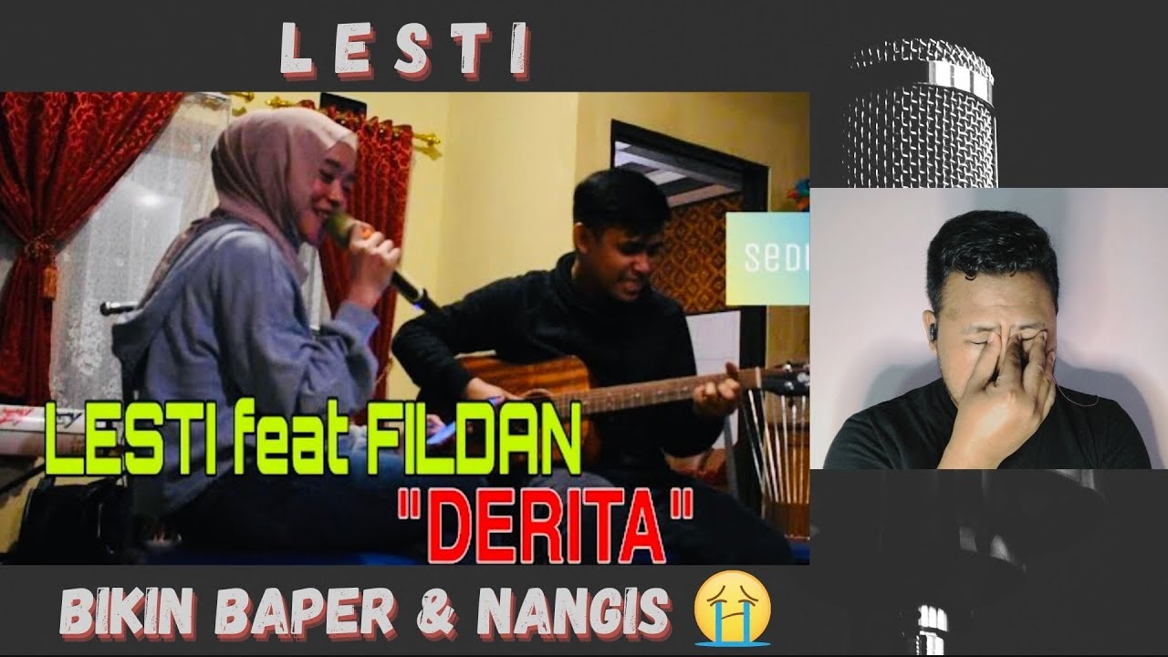 LESTI & FILDAN - DERITA (Cover) | Vocal React With Hen | KETERLALUAN MERDUNYA❗️BIKIN NANGIS❗️