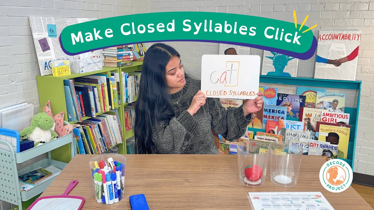 Make Closed Syllables Click  | Decode's Concept Corner