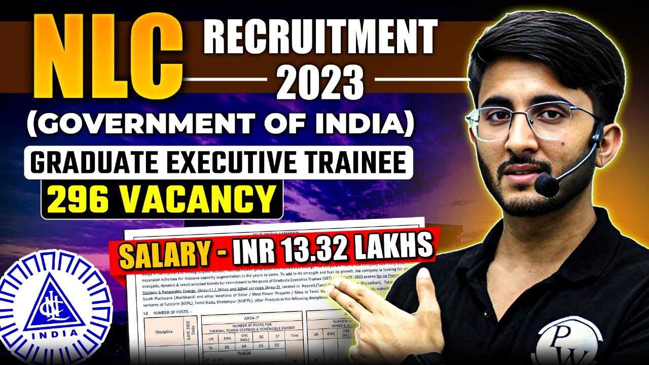 NLC Recruitment 2023 | Graduate Executive Trainee | Know Important Dates | Complete Details