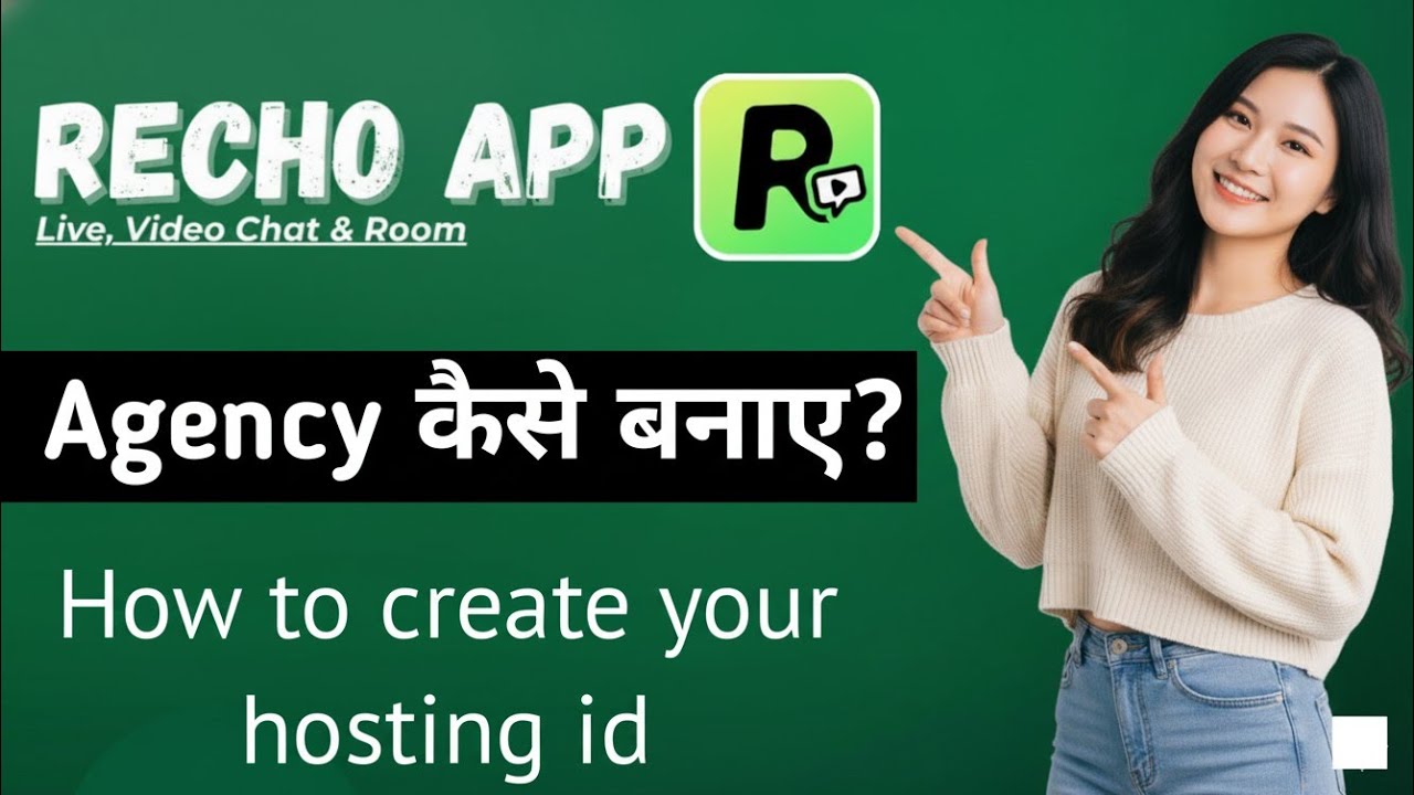 Recho app agency registraction | Recho app me agency kaise shuru kare | Recho App Hosting | New 2025
