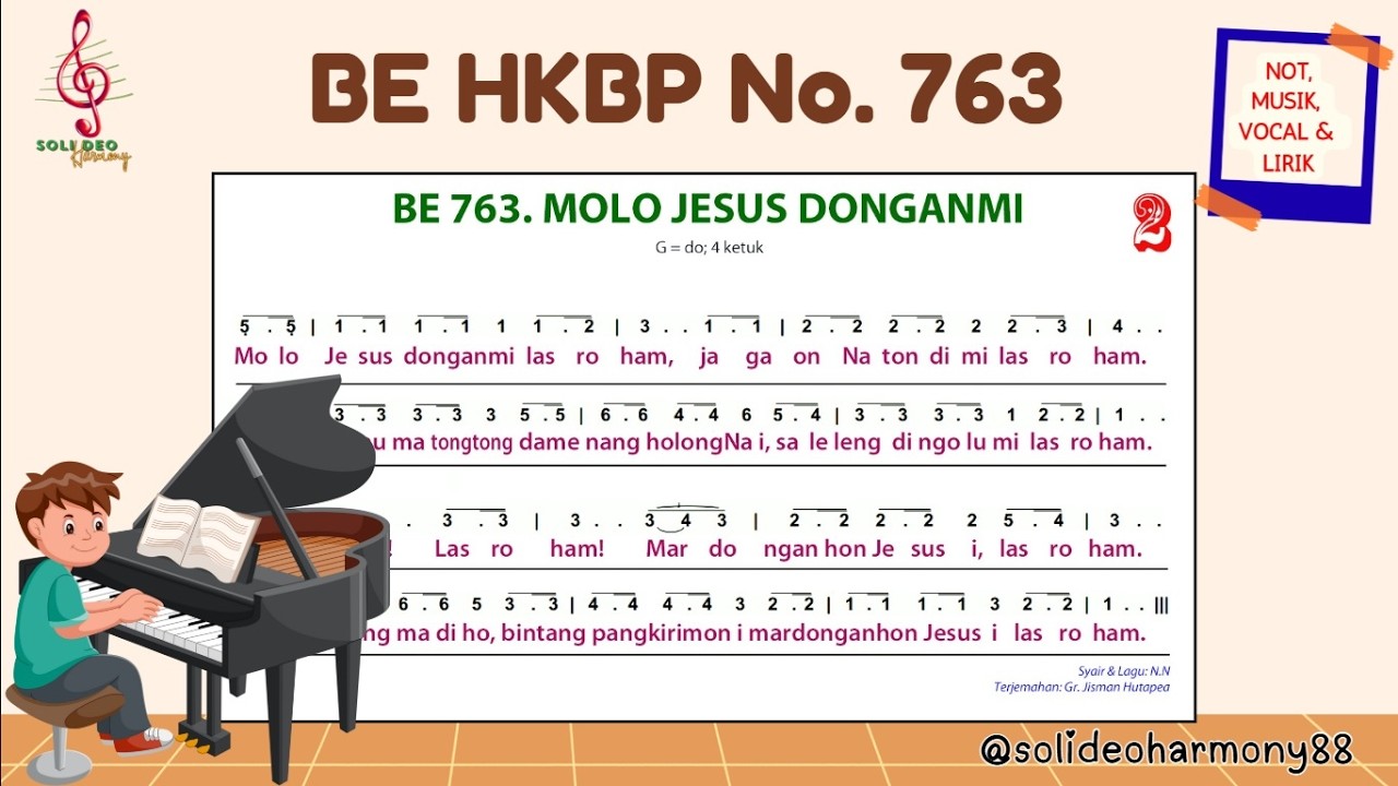 Buku Ende HKBP Nomor 763 | Molo Jesus Donganmi Las Rohamn | Not, Musik, Lirik & Vocal