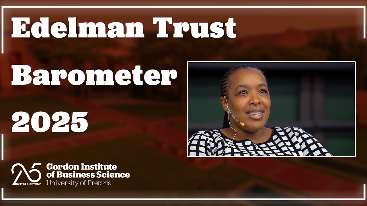 What the 2025 Edelman Trust Findings Mean for Brands - Refilwe Maluleke
