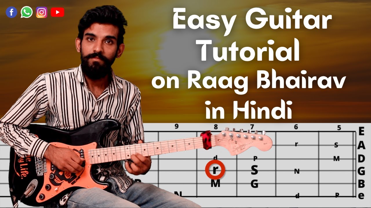 Easy Guitar Tutorial on Raag Bhairav (in Hindi) | WeGotGuru