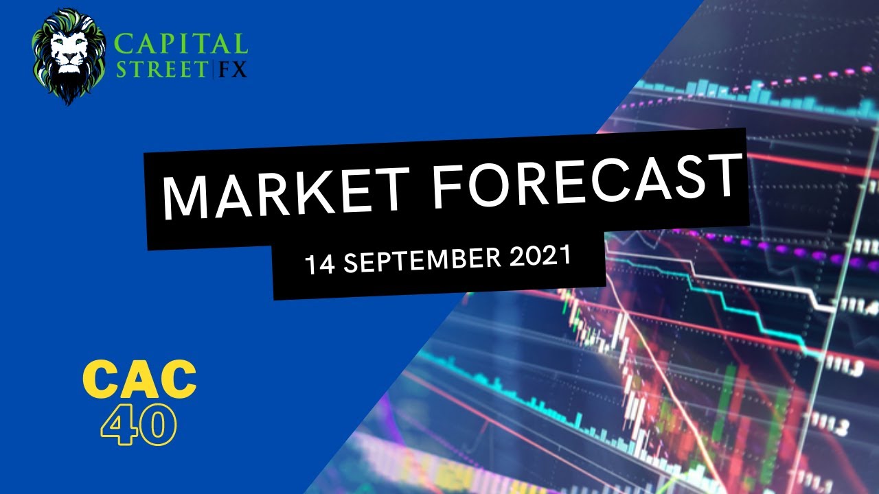 [CAC 40 Index Price] Technical Analysis By Capital Street FX - Sep 14, 2021