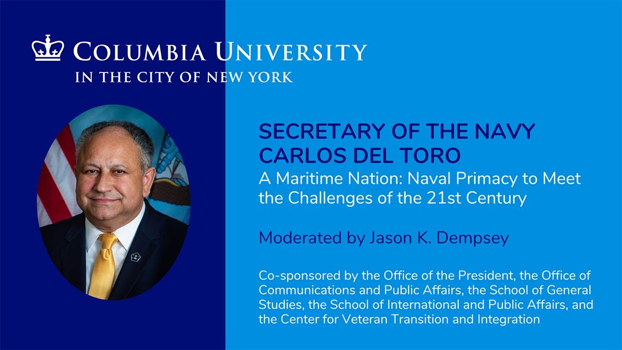 A Conversation with The Honorable Carlos Del Toro, Sec. of the Navy