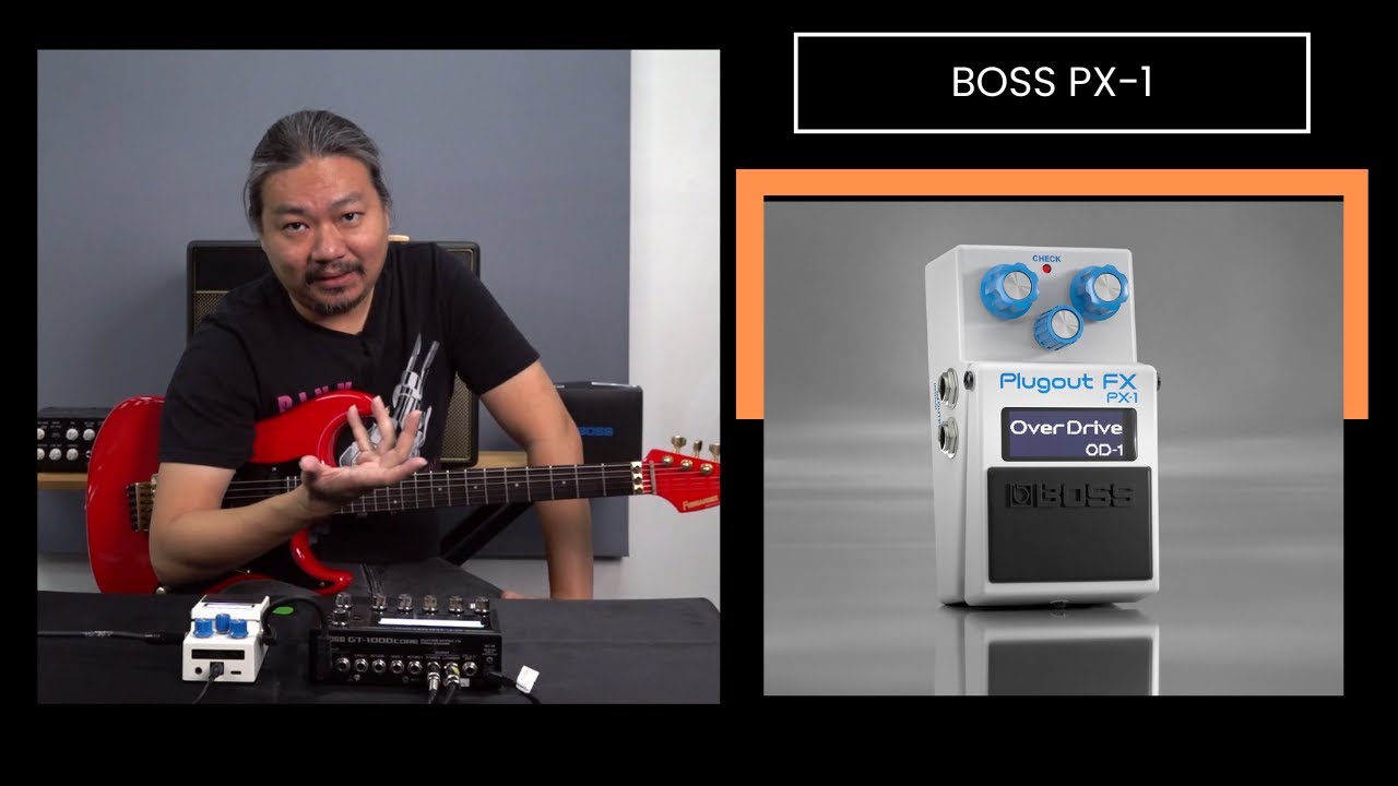 BOSS PX-1 Overview with LK Wong