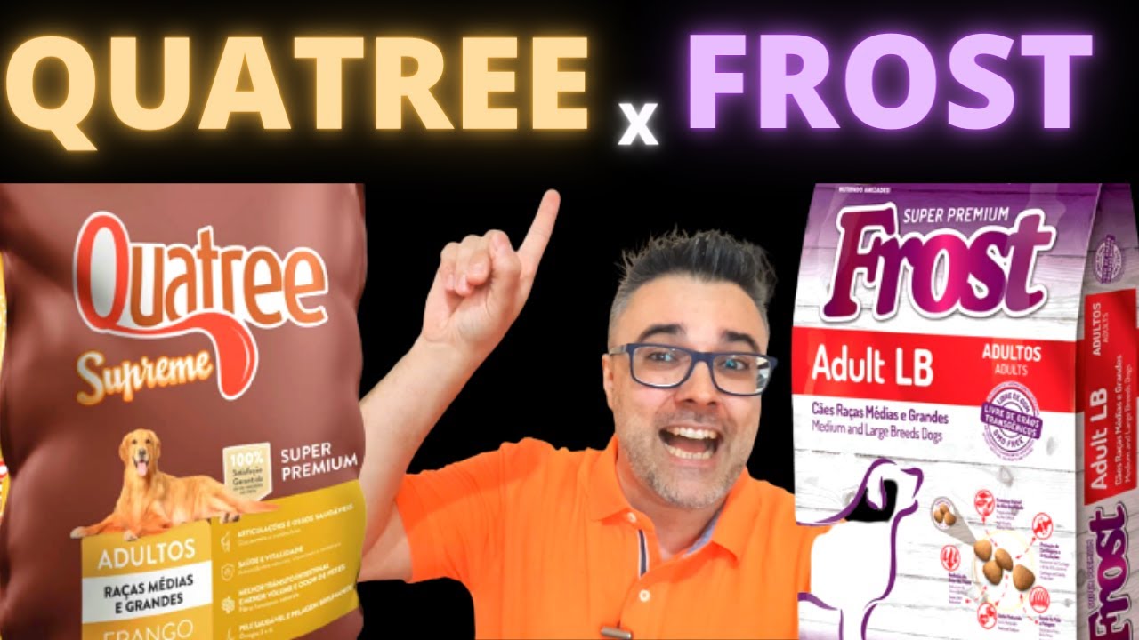 Ração QUATREE SUPREME vs FROST - DUELO EMOCIONANTE! Qual a melhor ração?