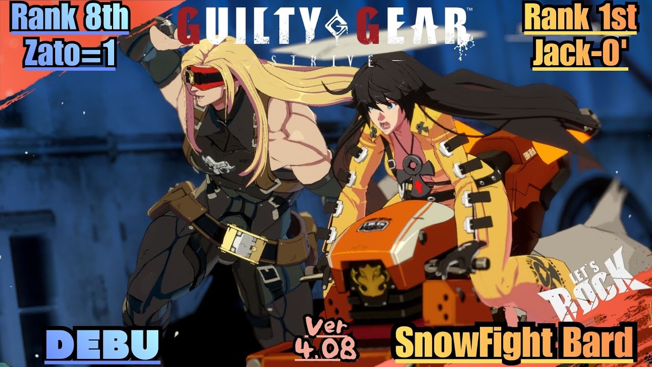 GGST➤Ran 8th Zato=1 / ザトー [ DEBU ] vs Rank 1st Jack-O' / ジャックオー [ SnowFight Bard ] GuiltyGear Strive