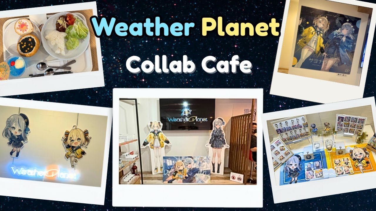 I went to the FIRST EVER WeatherPlanet collab cafe