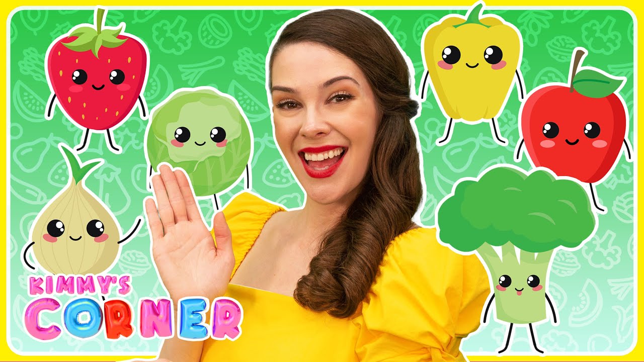 Fruit & Vegetable Dance | Fruit & Veggie Song -  Kimmy's Corner - Nursery Songs & Toddler Learning