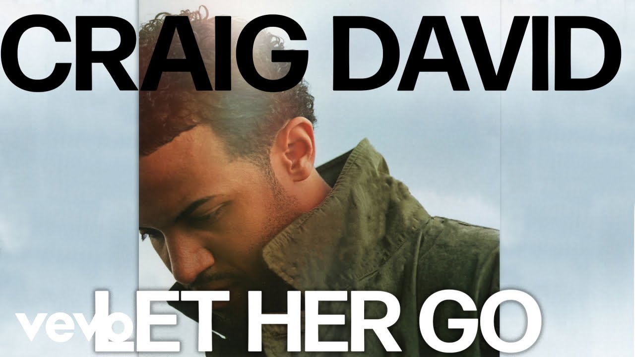 Craig David - Let Her Go (Official Audio)