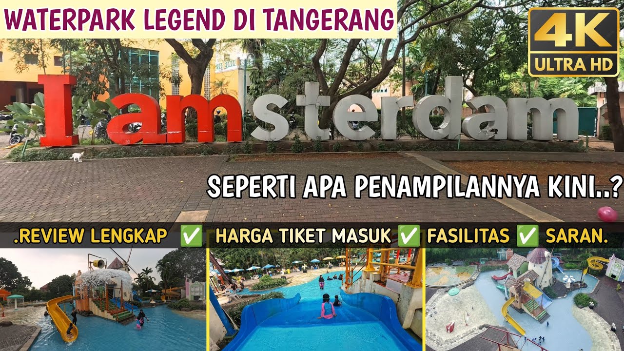 I AMSTERDAM Waterpark  💦 Penampilan terkini waterpark yang pernah jaya  di Tangerang pada masanya.