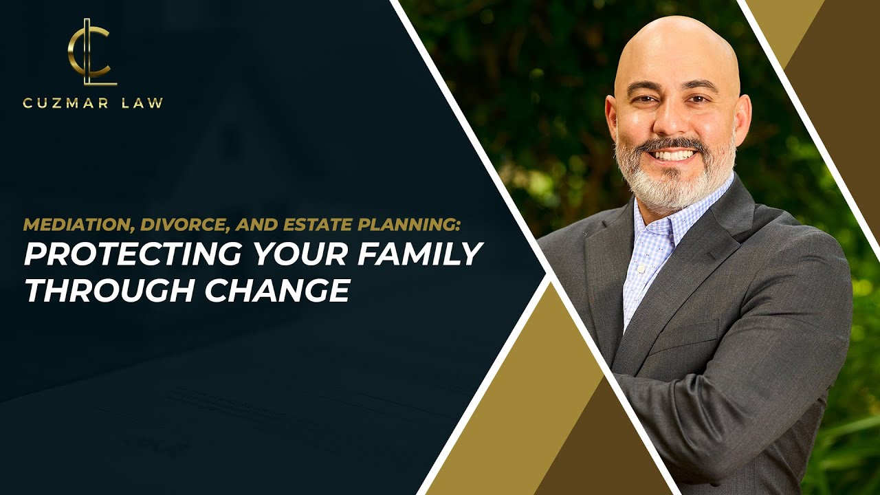Mediation, Divorce, and Estate Planning: Protecting Your Family Through Change
