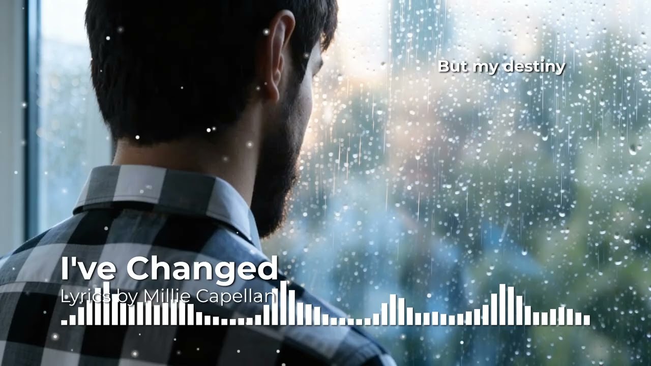 I've Changed