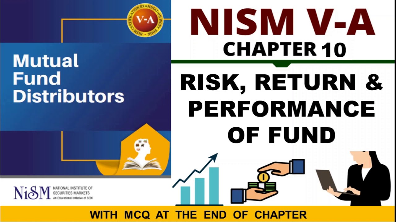 NISM Mutual Fund Chapter 10 - Part 2 ( Risk, Return & Performance of Fund)