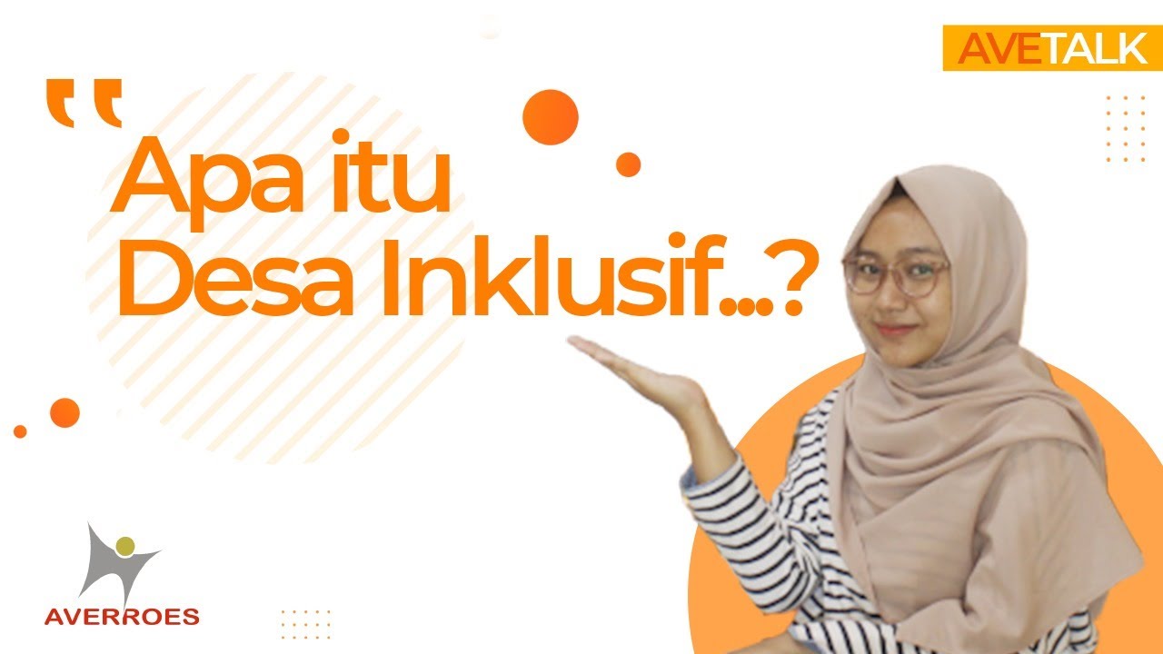 Apa Itu Desa Inklusi?