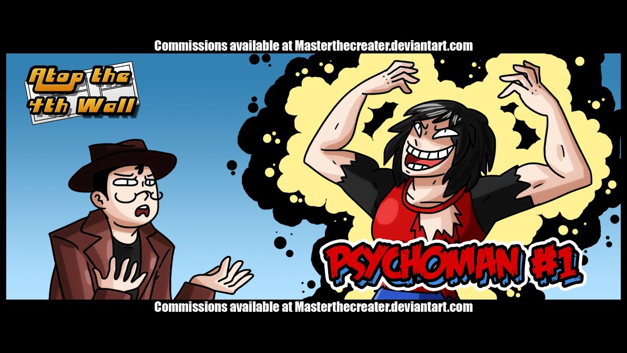 Psychoman #1 - Atop the Fourth Wall