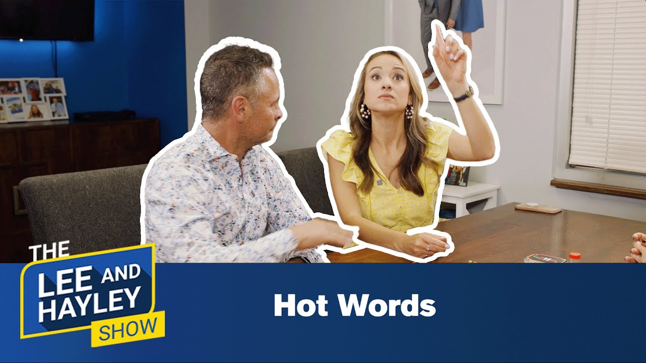 Let's Play Hot Words Together | The Lee and Hayley Show