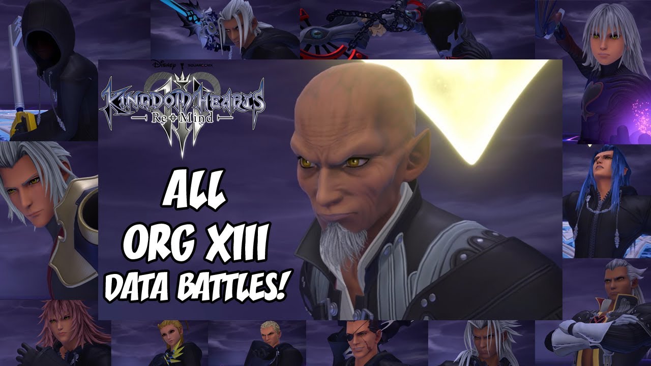 Kingdom Hearts 3 ReMind DLC - ALL DATA ORG XIII BOSS BATTLES! (Critical Difficulty)