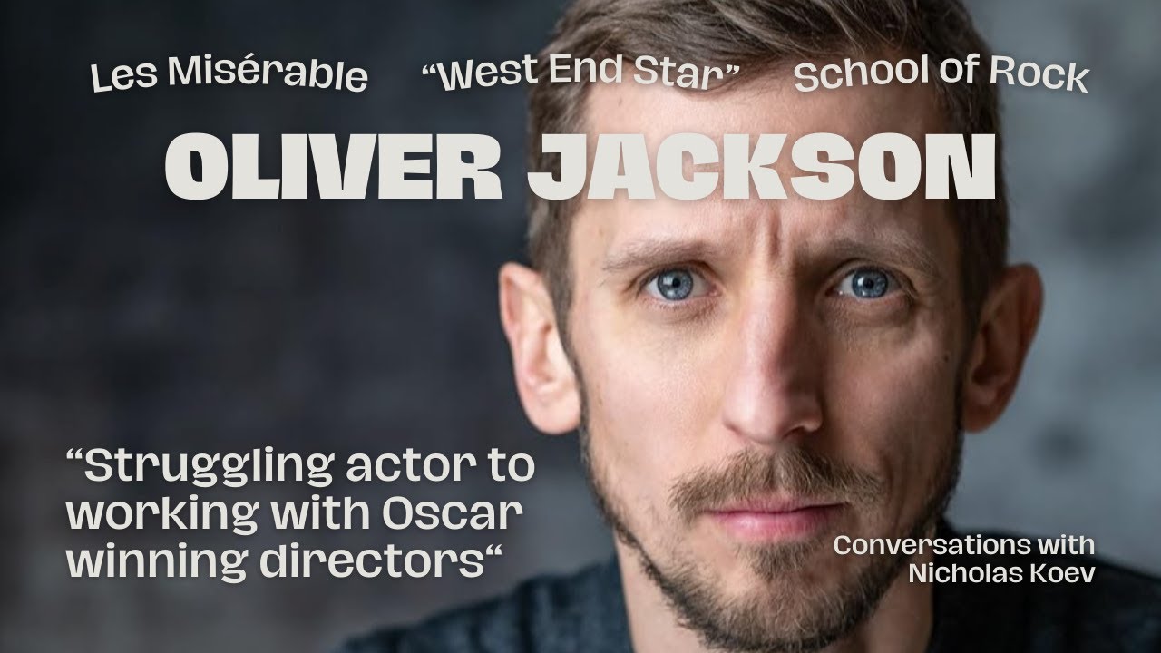 Struggling Actor to West End Star: Oliver Jackson&rsquo;s Journey in Acting, Fashion & DJing