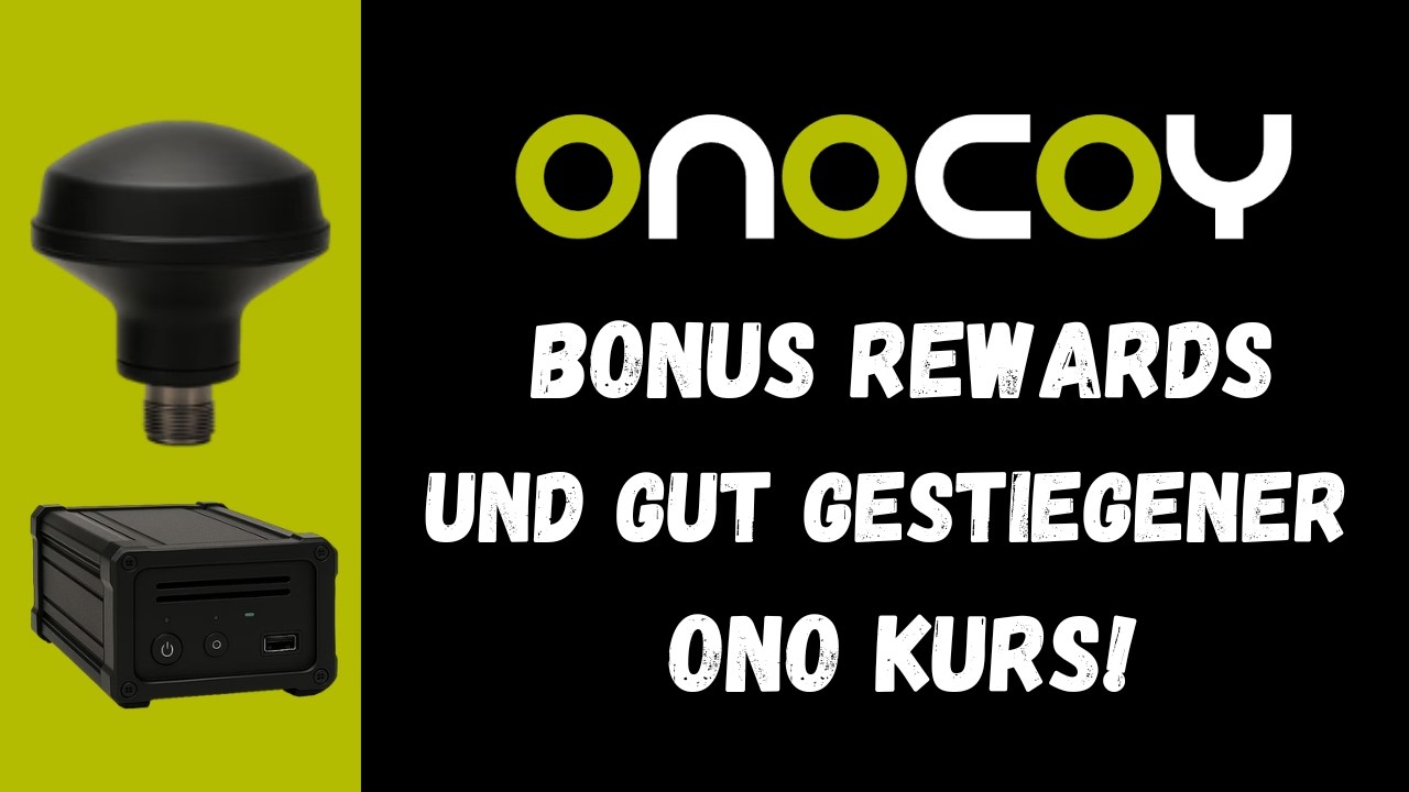Onocoy News: Bonus Rewards + gut gestiegener ONO Kurs!