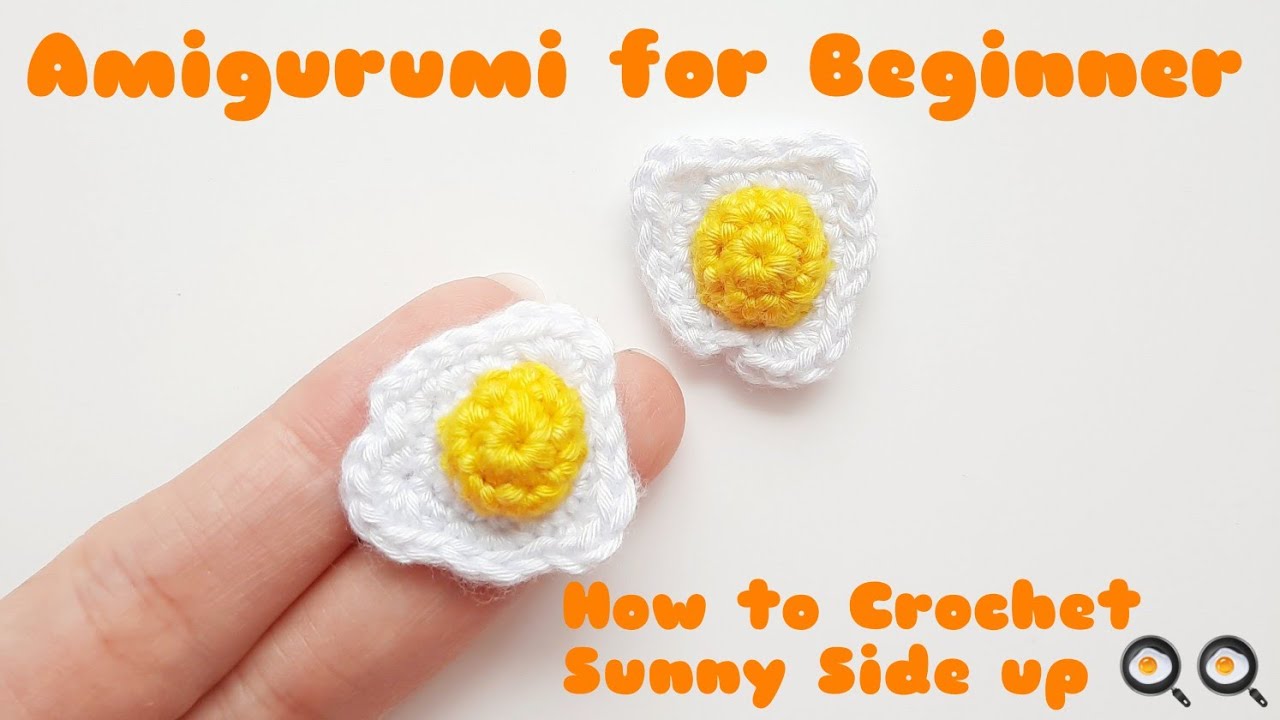 How to Crochet Sunny Side Up 🍳🍳 | Step by step tutorial | Amigurumi Free Pattern