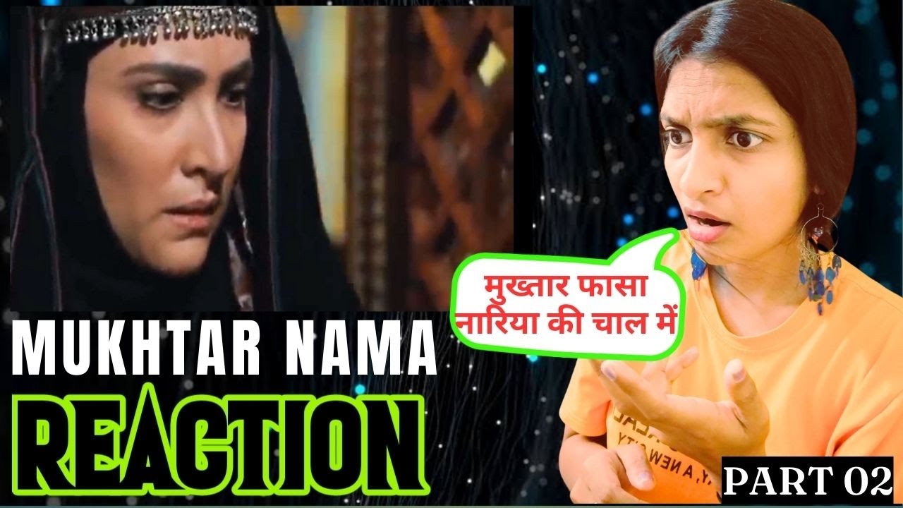 Mukhtar Nama ختار نامہ  मुख्तार नामा Ep 3 | Part 1 | #indianreaction #islamicvideo #webseries#allah