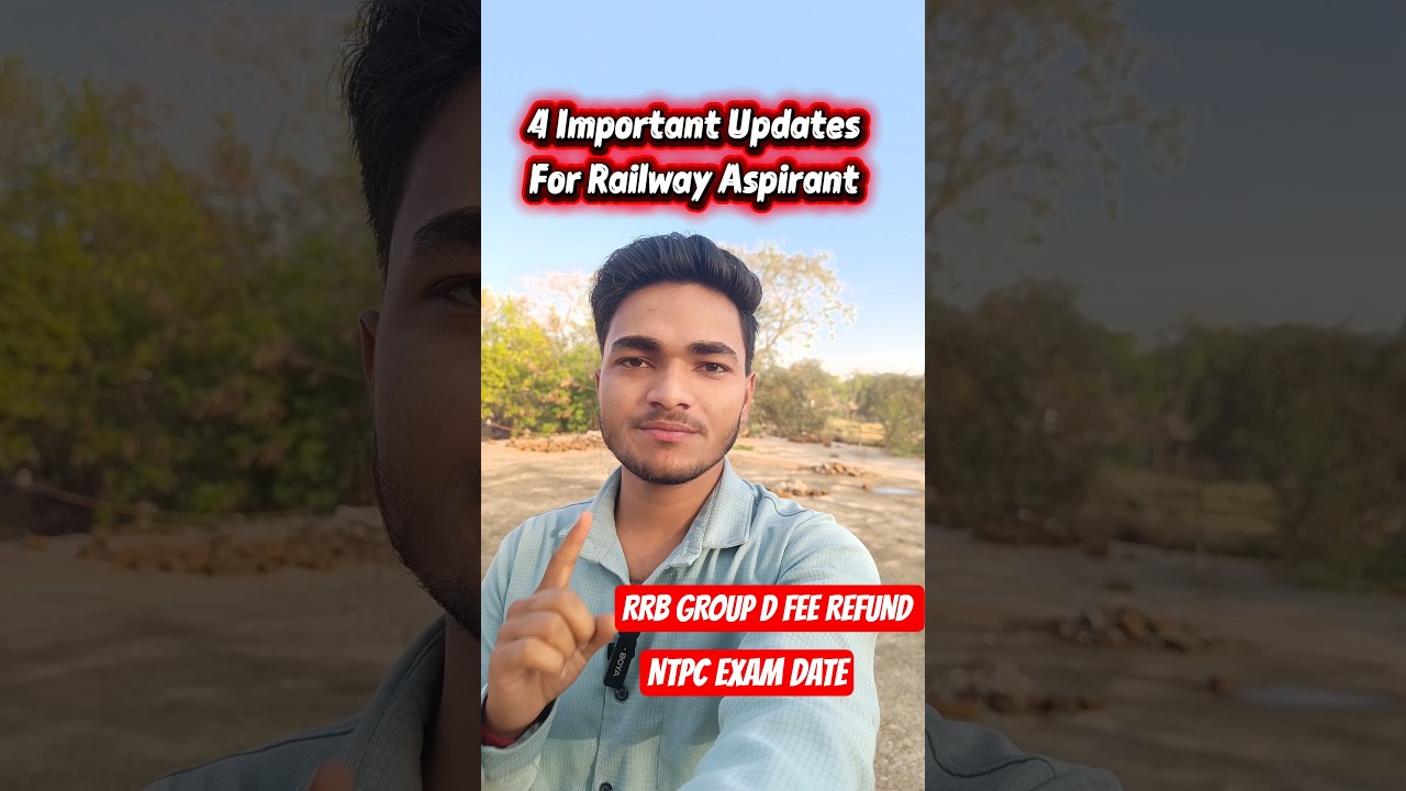 RRB GROUP D FEE REFUND AND 4 More Updates For RRB Aspirants #rrbgroupd #railwayjob
