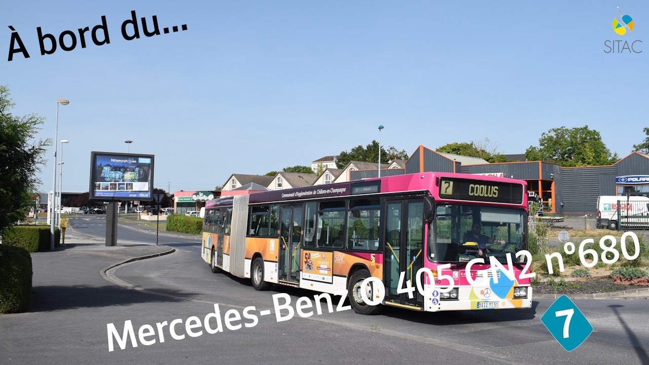 À bord du... | Mercedes-Benz O 405 GN2 n°680 – Keolis Châlons-en-Champagne SITAC Ligne 7