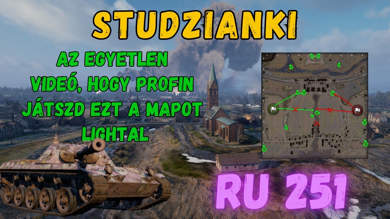🔥 RU 251 Mesterkurzus Studziankin – Így Uralkodj a Csatatéren könnyű tankkal! | World Of Tanks