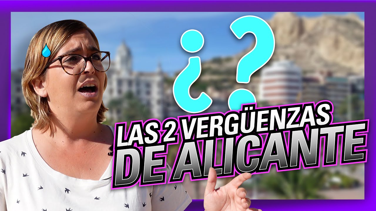 Las VERGÜENZAS de ALICANTE. 🙈🙉🙊💸💸Capítulo #1: Los dos CASTILLOS (y sus Montes)
