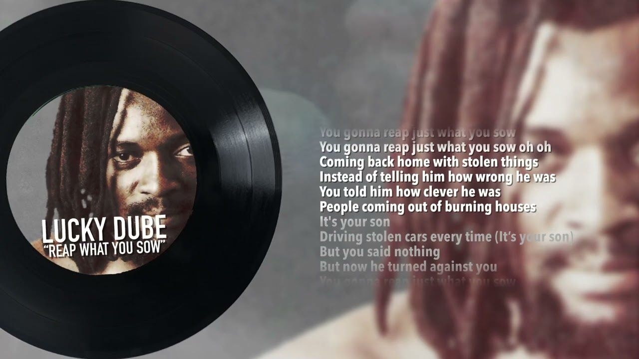 Lucky Dube &ndash; Reap What You Sow (Official Lyric Video)