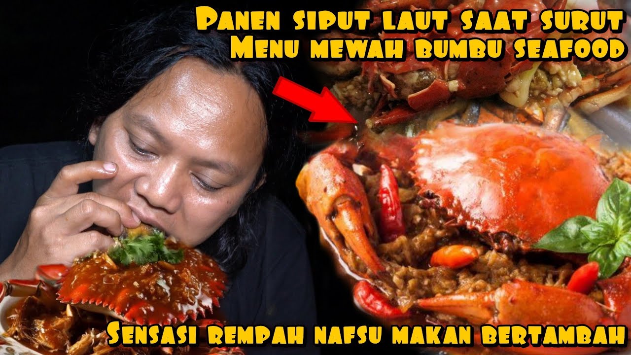 LAUT SURUT PANEN SIPUT MENU MEWAH BUMBU SEAFOOD
