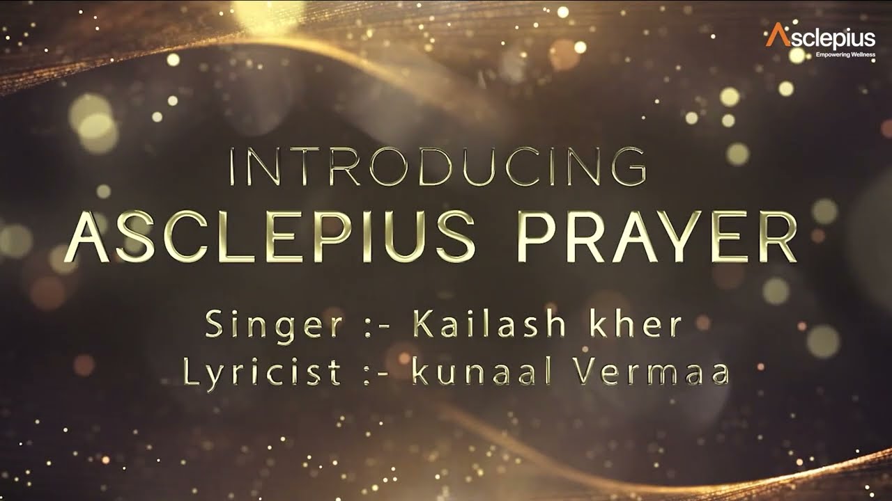 Asclepius Official Prayer | Kailash Kher | जब शब्द हार जाएं तब प्रार्थना बोलती है | Asclepius Prayer