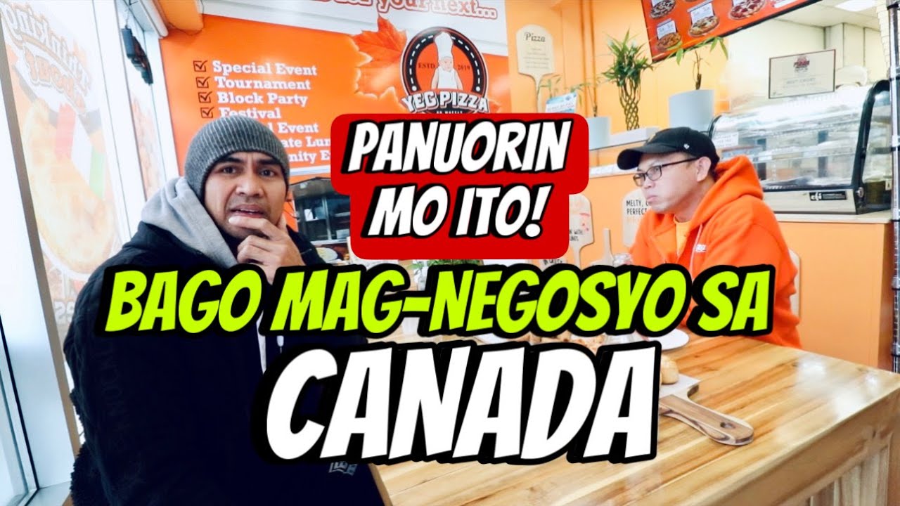 BAGO KA SUMABAK SA NEGOSYO SA CANADA | PANUORIN MO ITO! | Buhay Pinoy sa Canada
